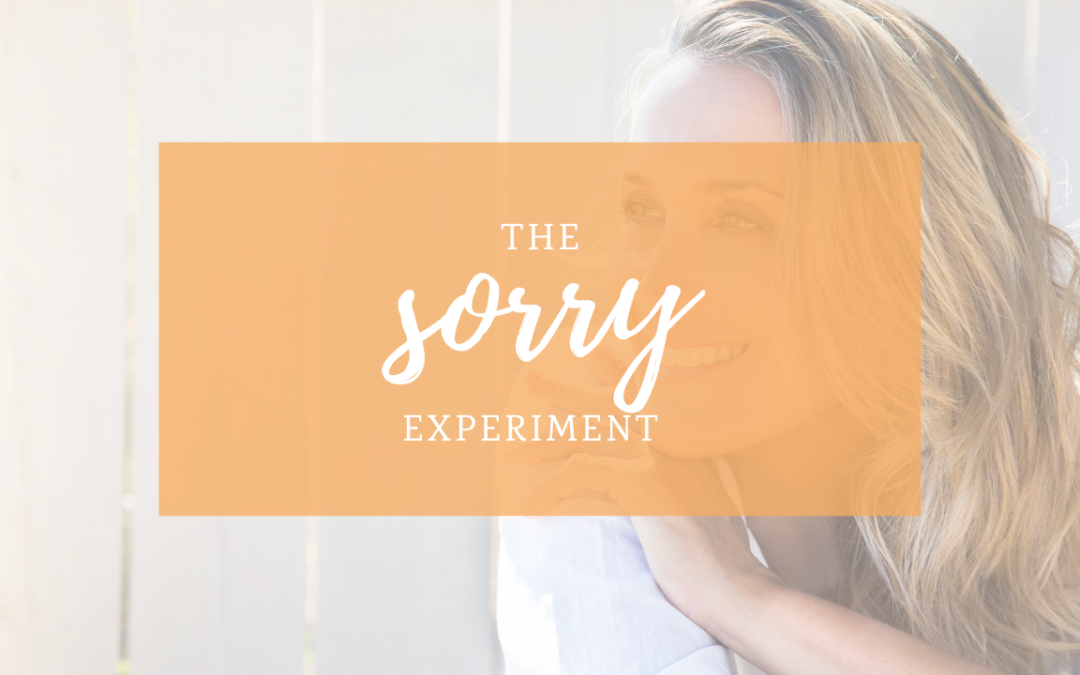The Sorry Experiment