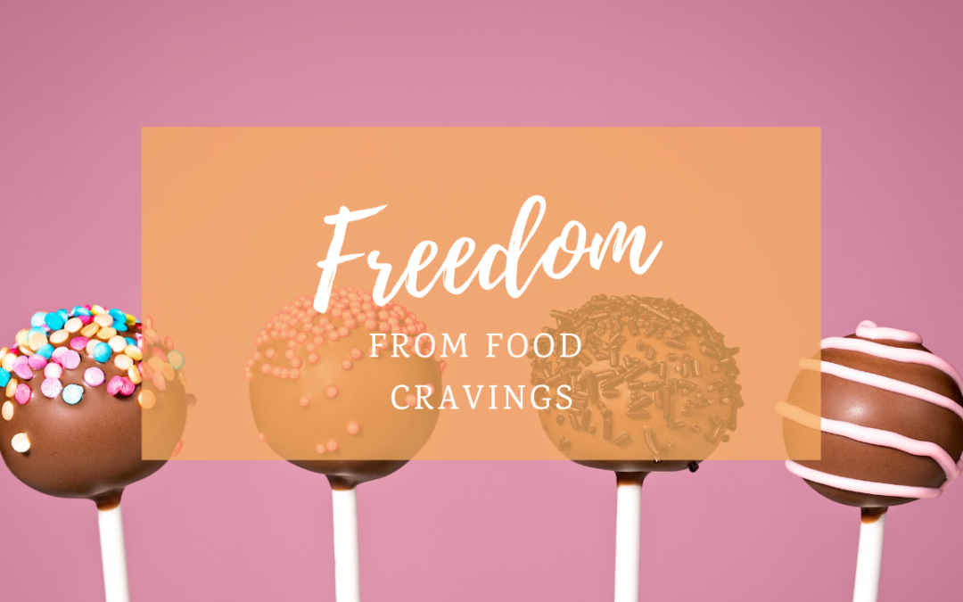 Freedom From Food Cravings