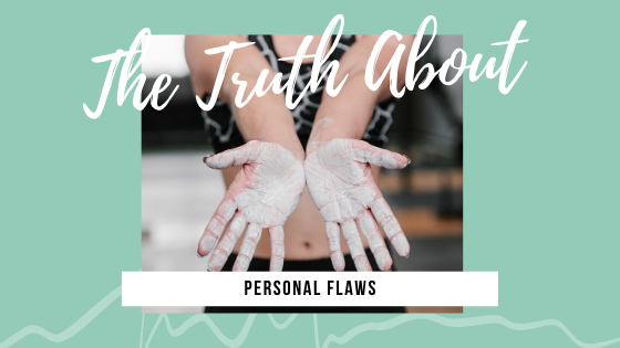 THE TRUTH ABOUT FLAWS