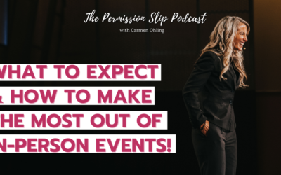 82: What to Expect & How to Make the Most out of In-Person Events!