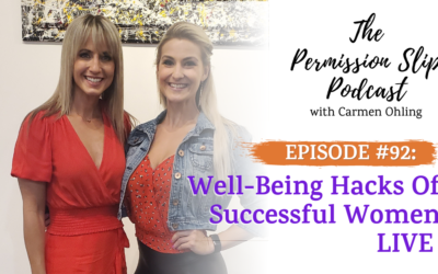 92:  Well-Being Hacks of Successful Women LIVE