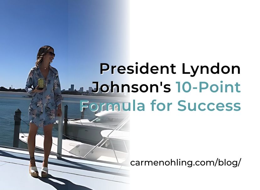 President Lyndon Johnson’s 10-Point Formula for Success