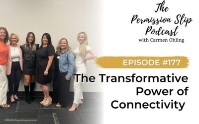 177: The Transformative Power of Connectivity