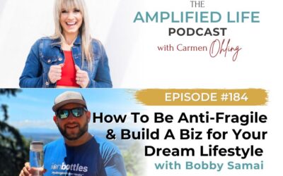 184: How to Be Anti-Fragile & Build a Biz for Your Dream Lifestyle