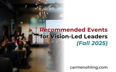 Recommended Events for Vision-Led Leaders (Fall 2025)