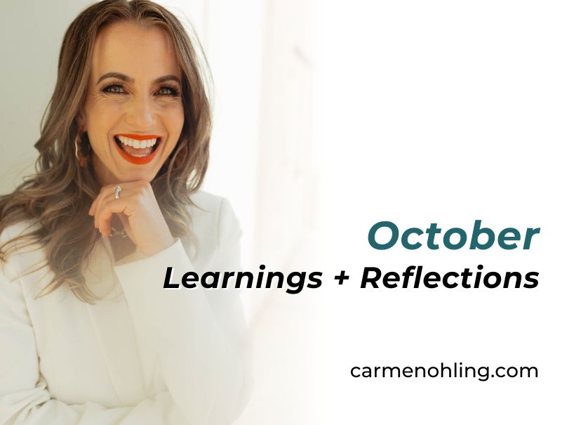 October Learnings + Reflections